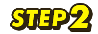 STEP 2